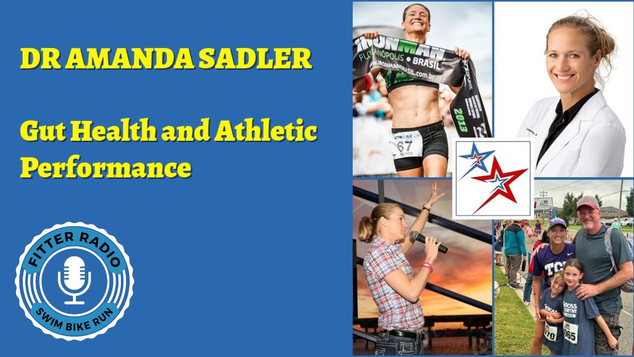 Gut Health & Athletic Performance with Sports Medicine Doctor & Ex Pro Triathlete Dr Amanda Sadler
