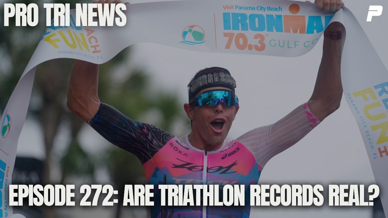 Episode 272: Are Triathlon Records Real?