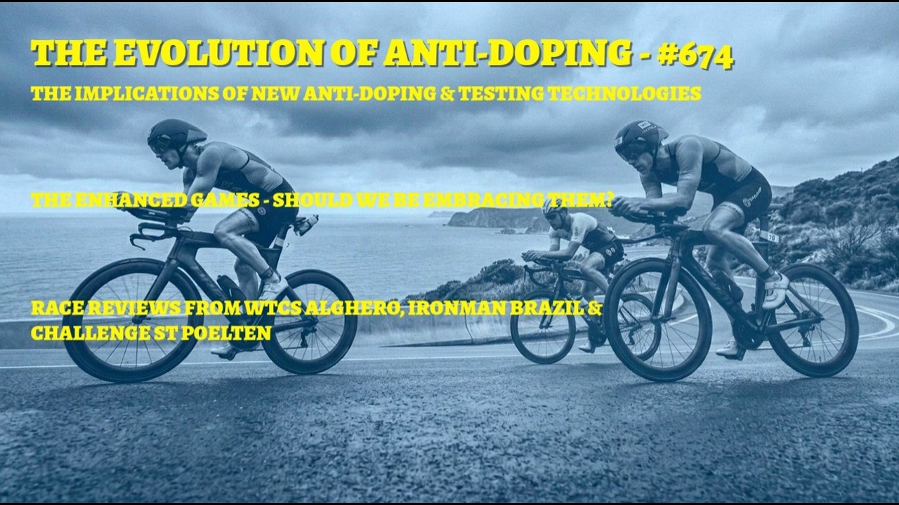 The Evolution of Anti-Doping in Sport. Plus we review the racing from WTCS Alghero and IM Brazil.