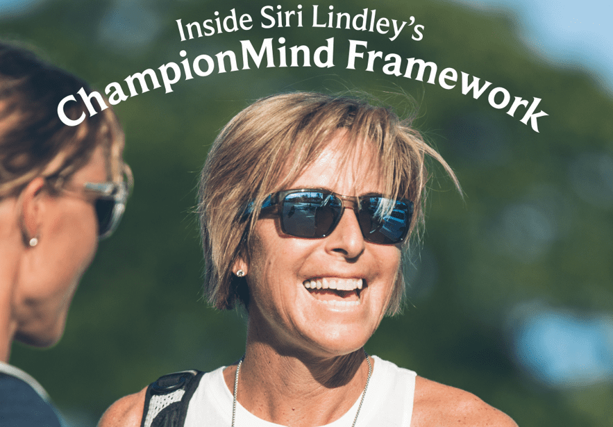 Inside Siri Lindley’s ChampionMind Framework
