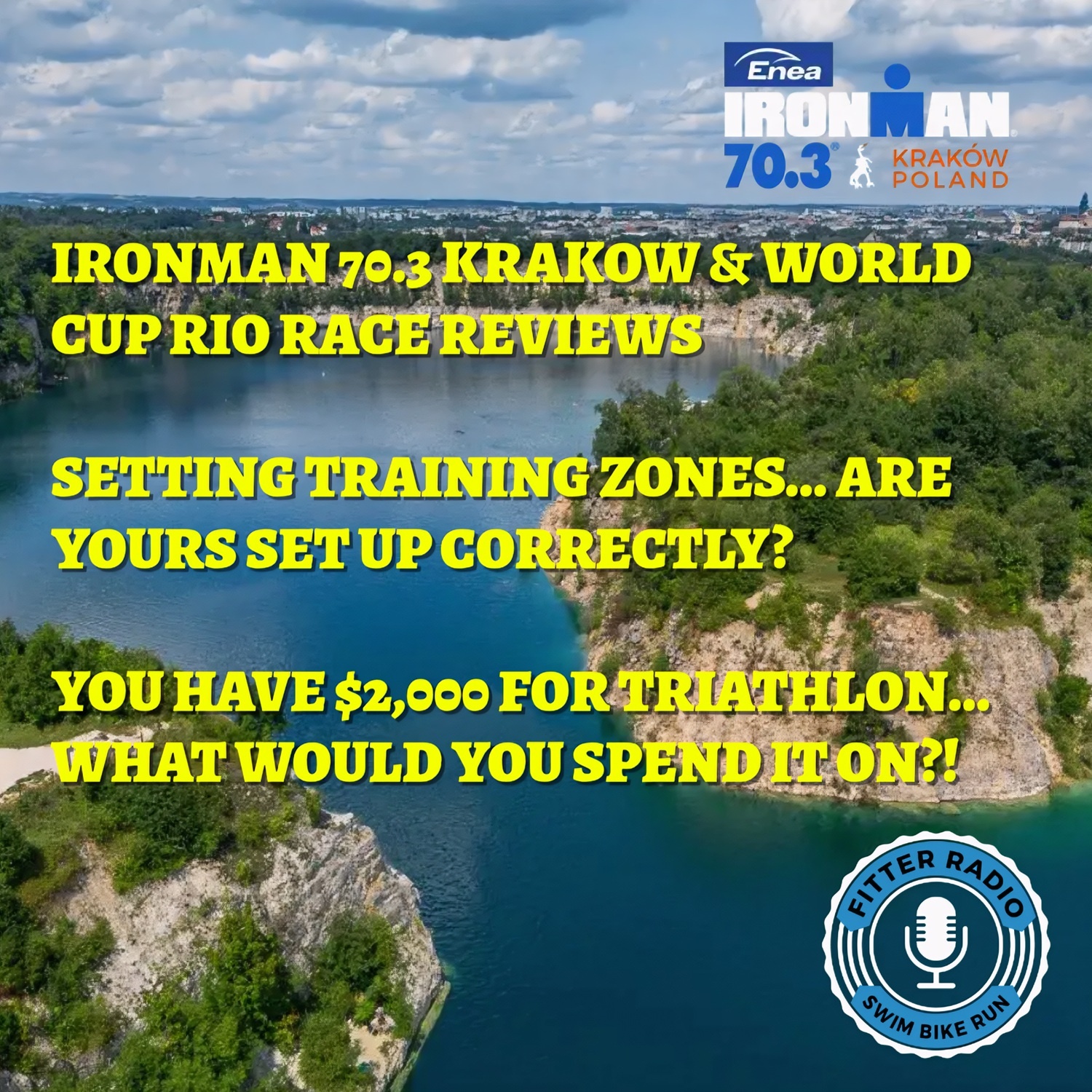 #685 - IRONMAN 70.3 Krakow and World Cup Rio Race Reviews. Are Your Training Zones Set Up Correctly.
