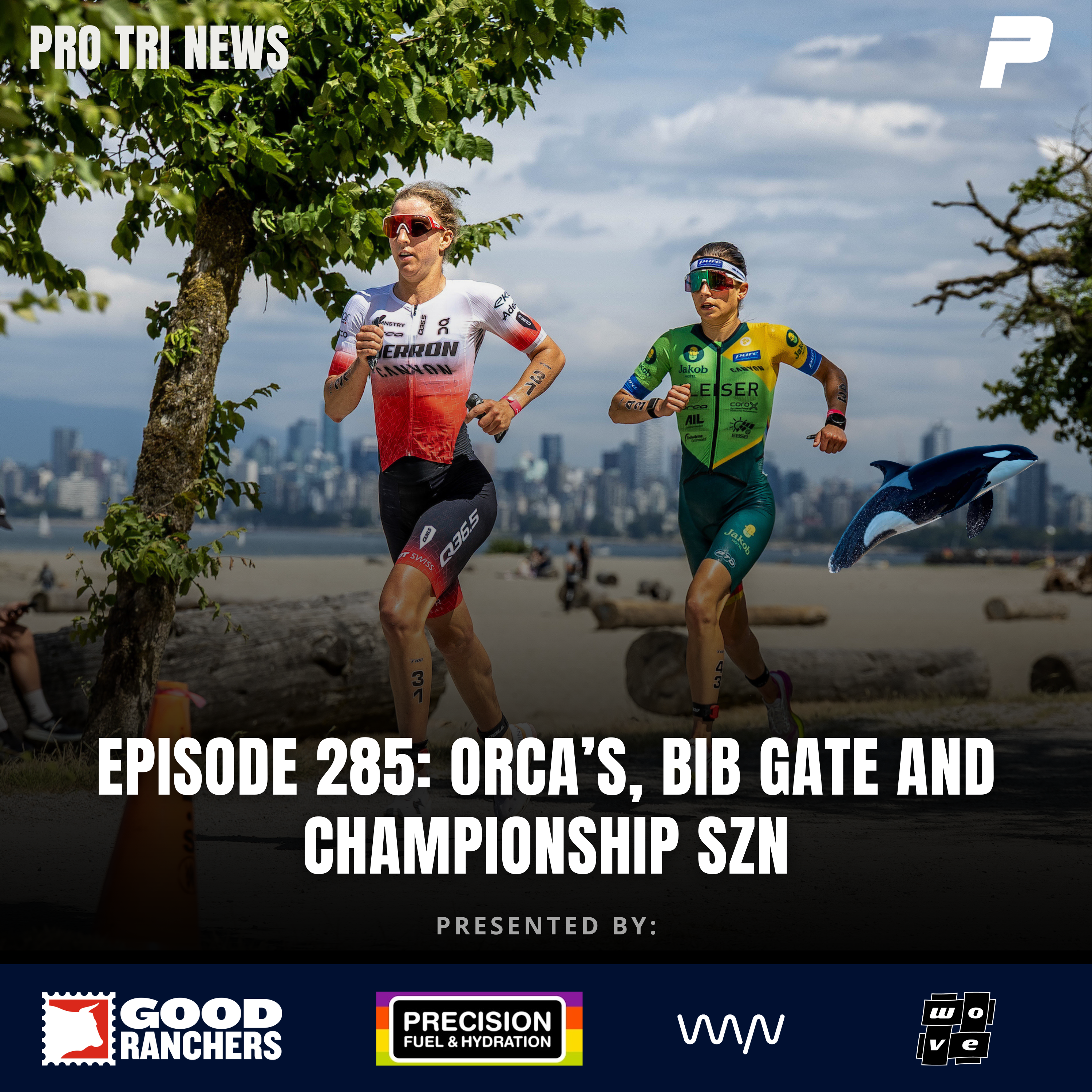 Episode 285: Orcas, BibGate and Championship SZN
