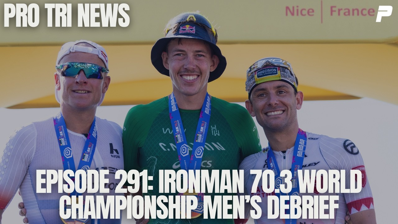 Episode 291: IRONMAN 70.3 World Championship Men’s Debrief